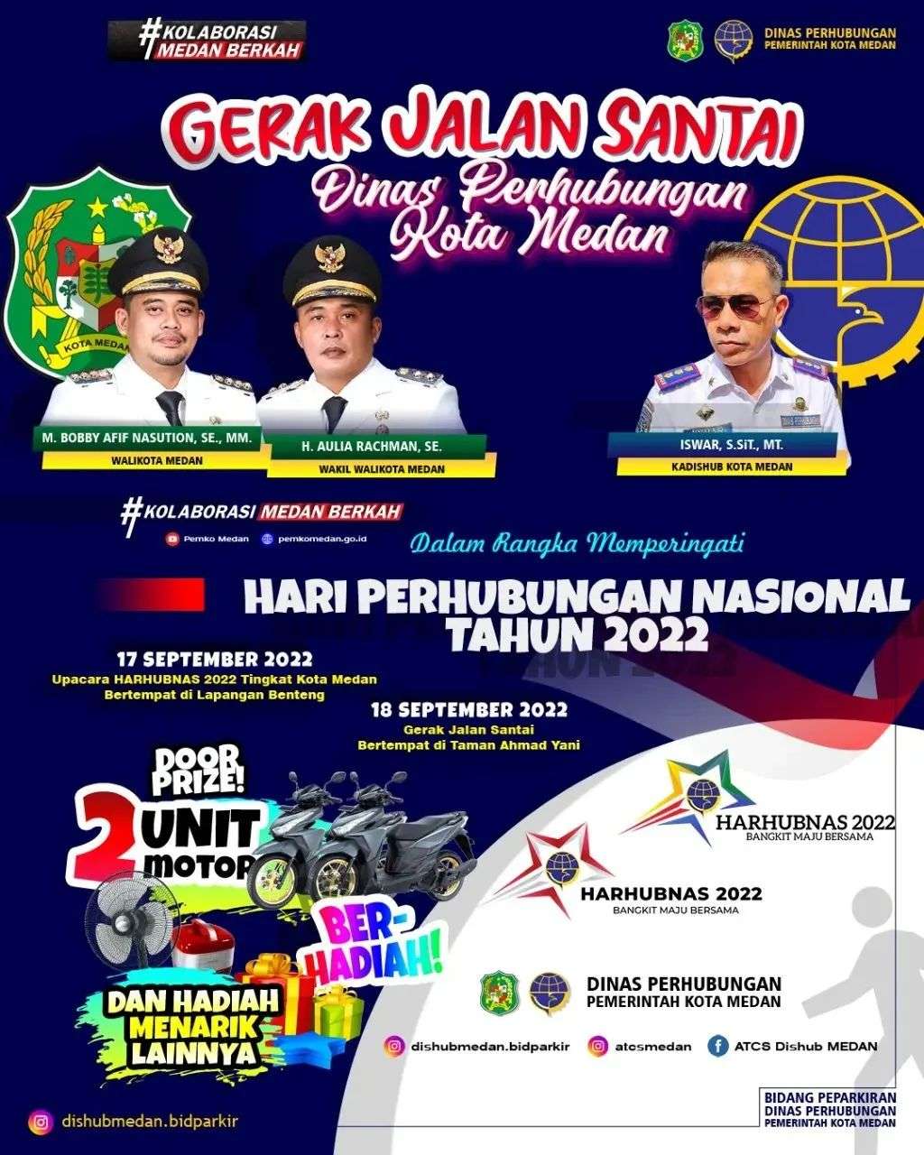 Gerak Jalan Santai Dinas Perhubungan Kota Medan, Menyambut HARHUBNAS 2022. Perayaan puncak di laksanakan 18 September 2022.