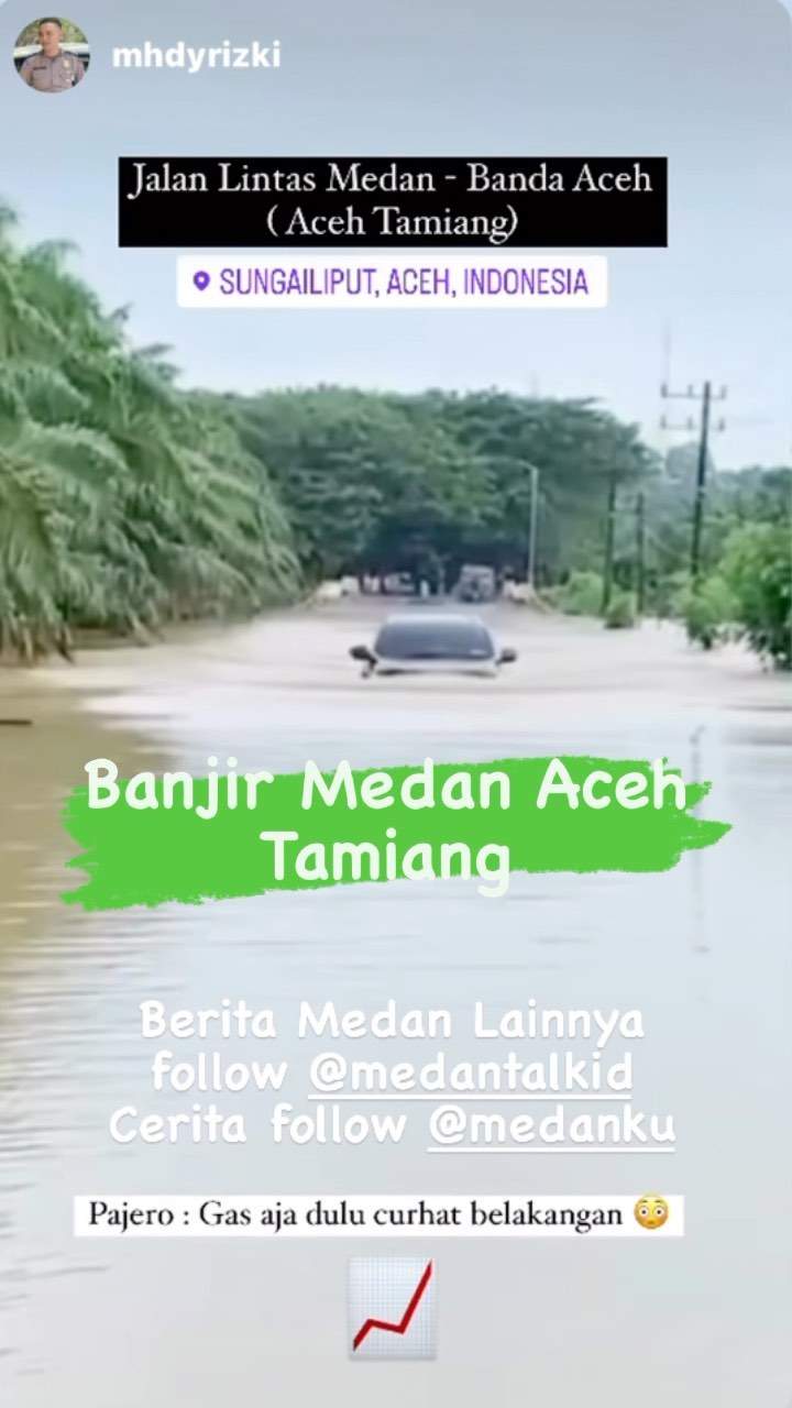 Jalan Lintas Medan Banda Aceh tergenang air lumayan tinggi dan tidak bisa di akses dengan lancar.

Kejadian sejak semalam hingga pagi hari ini. Terpantau pagi ini akses jalan macet karena masih ada genangan air di aceh tamiang.

Buat yang akan melintas dihimbau untuk menunda dulu perjalanan. 

Silakan tag/mention kawan dan keluarga yang ada rencana melintas jalan ini

◇ Selalu pantau story dan follow @medanku utk info kejadian/kecelakaan/lalulintas terkini yang blm tentu di post ke feed dan utk bisa ikut komentar. 

♡ Silakan share (cerita/info lalulintas) ke story dan mention @medantalk @medantalkviral @medanku utk kami seleksi dan repost. Ingat tulis info kejadian dan lokasi di story. Pastikan akun anda tidak dikunci agar kami bisa lihat. Terima kasih 

Laporan video oleh @mhdyrizki